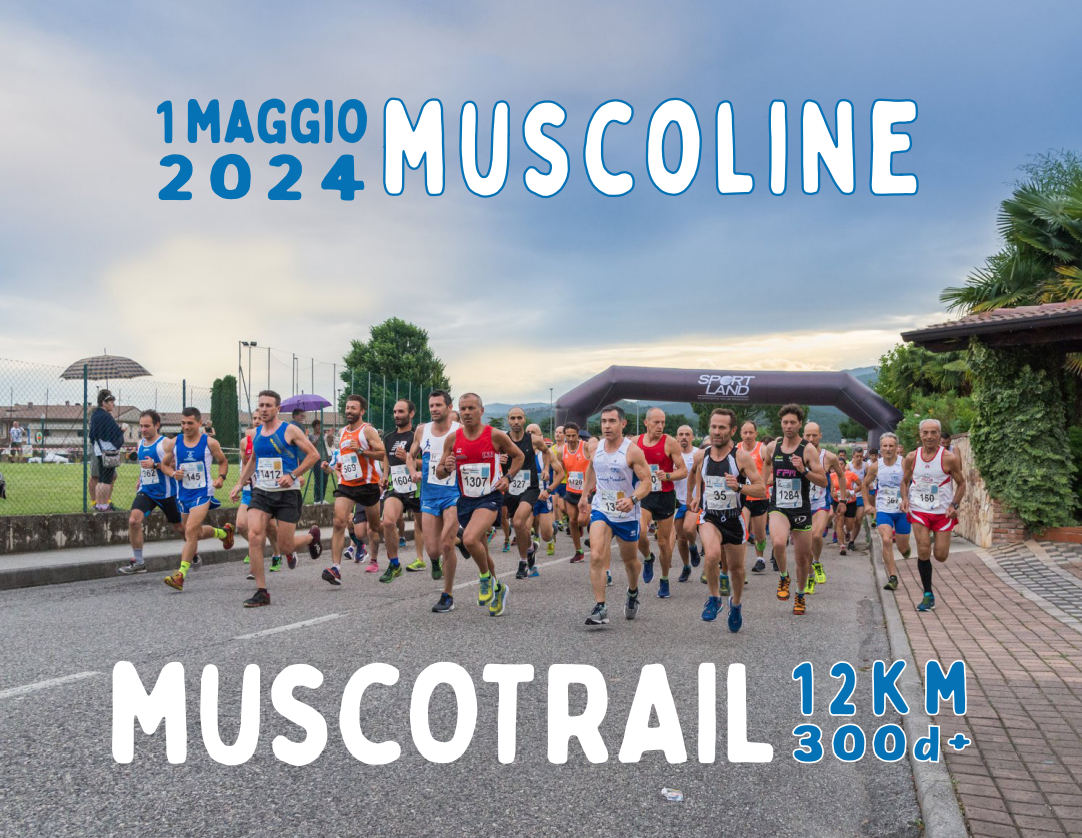 Muscotrail: La gara di trail running che ti porta tra le colline di Muscoline!